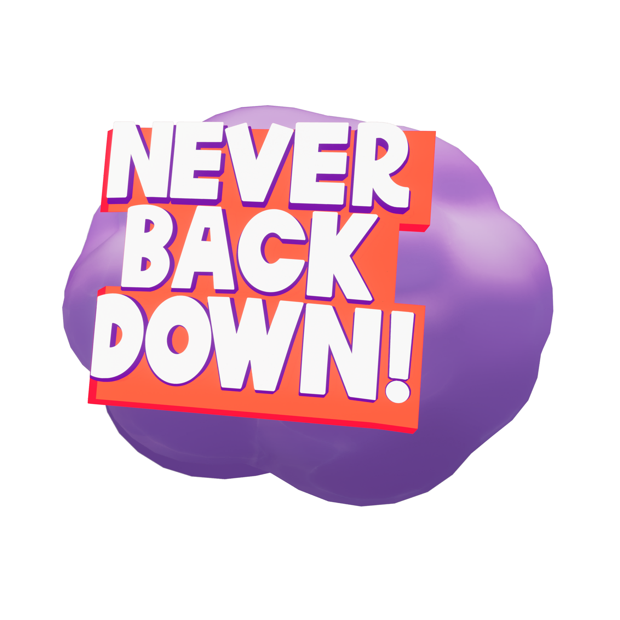 Never Back Down